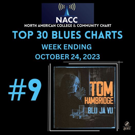 Blu Ja Vu Hitting Charts Around The Globe #9 NACC Chart