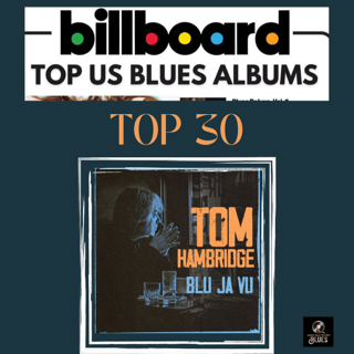 Tom Hambridge Top 30 Billboard Top US Blues Albums