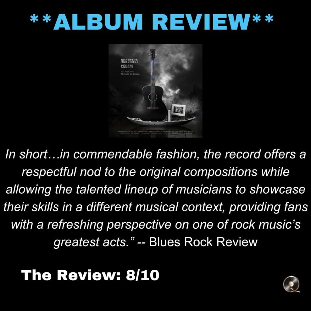 Heavenly Cream: An Acoustic Tribute To Cream Review from Blues Rock Review