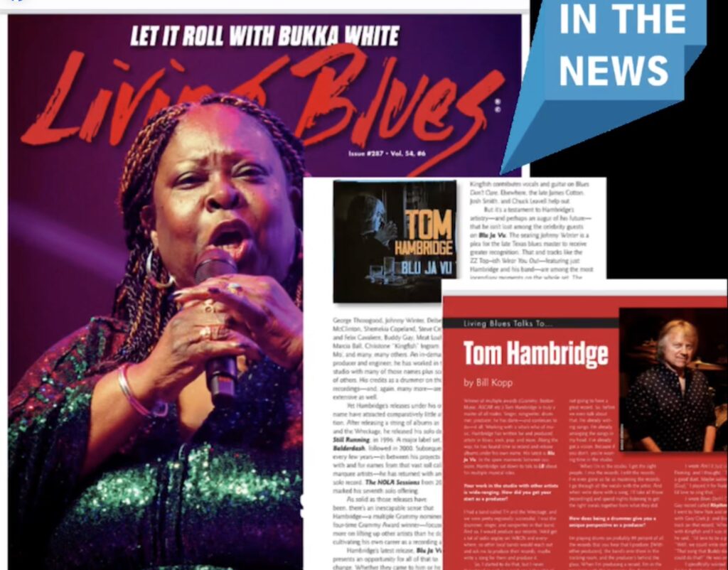 Tom Hambridge Featured in Living Blues Magazine