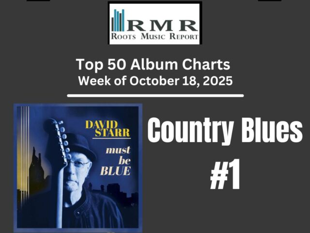 David Starr “Must Be Blue” #1 on Country Blues Charts